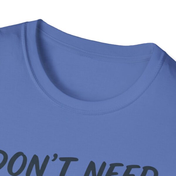 I Don't Need Therapy Sleep In Dirt T-shirt