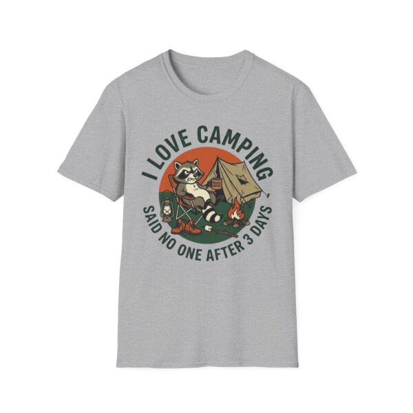 I Love Camping Said No One T-shirt