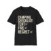 Camping Checklist Regret T-shirt
