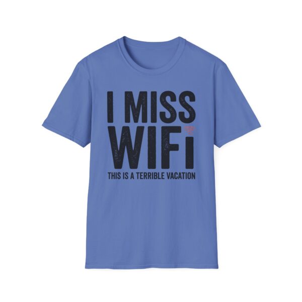 I Miss WIFI T-shirt