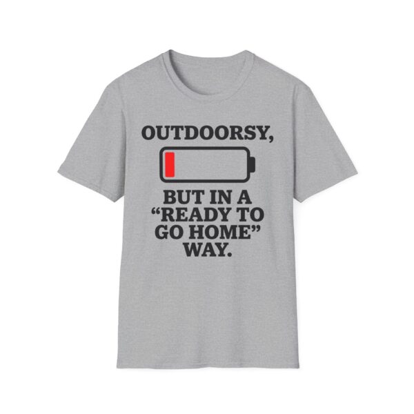 Outdoorsy But In A Ready To Go Home Way T-shirt