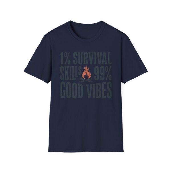 1% Survival 99% Good Vibes T-shirt