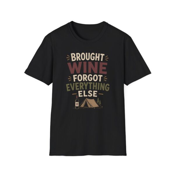 Brought Wine Forgot Everything Else T-shirt