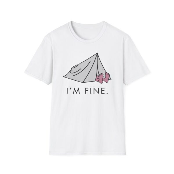I'm Fine Tent T-shirt