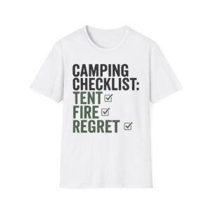 Camping Checklist Regret T-shirt